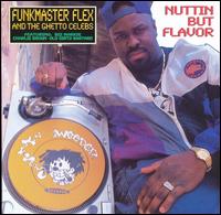 Nuttin' But Flavor von Funkmaster Flex