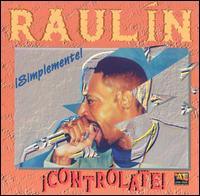 Simplemente Controlate! von Raulin Rosendo