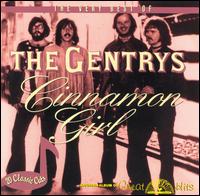 Cinnamon Girl: The Very Best of the Gentrys von The Gentrys