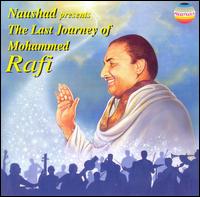 Last Journey of Mohammed Rafi von Naushad