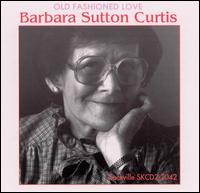 Old Fashioned Love von Barbara Sutton-Curtis