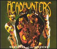 Survival of the Fittest von The Headhunters