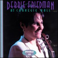 Live at Carnegie Hall von Debbie Friedman
