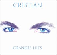 Grandes Hits von Cristian