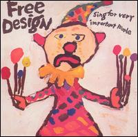 Sing for Very Important People von The Free Design