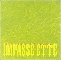 Impasse-ette von Richard Buckner