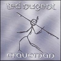 Craveman von Ted Nugent
