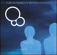 Newsboys Remixed von Newsboys