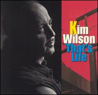 That's Life von Kim Wilson