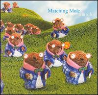 March von Matching Mole