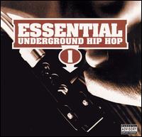 Essential Underground Hip Hop, Vol. 1 von Various Artists