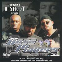 D-Shot Presents: Boss Players, Vol. 1 von D-Shot