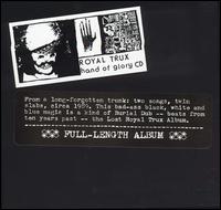 Hand of Glory von Royal Trux