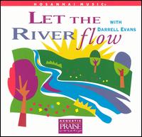 Let the River Flow von Darrell Evans