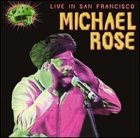 Live in San Francisco von Michael Rose