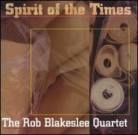 Spirit of the Times von Rob Blakeslee