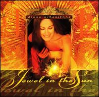 Jewel in the Sun von Diane Arkenstone