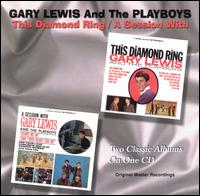 This Diamond Ring/A Session with Gary Lewis & the Playboys [Taragon] von Gary Lewis