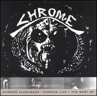 Chrome Flashback: Best of Chrome Live von Chrome