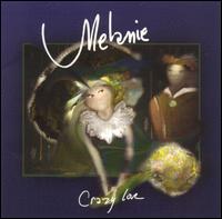Crazy Love von Melanie
