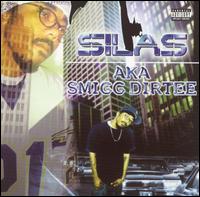 Silas AKA Smigg Dirtee von Silas