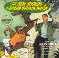 New Sounds of the Louis Prima Show von Louis Prima