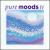 Pure Moods, Vol. 4 von Various Artists