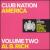 Club Nation America, Vol. 2 von Al B. Rich