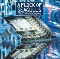 Telecommunications von A Flock of Seagulls