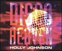 Disco Heaven von Holly Johnson