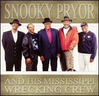 Snooky Pryor & His Mississippi Wrecking Crew von Snooky Pryor