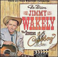 Singing Cowboy von Jimmy Wakely