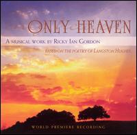 Only Heaven von Ricky Ian Gordon