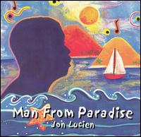 Man from Paradise von Jon Lucien
