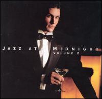 Jazz at Midnight, Vol. 2 von Various Artists