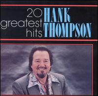 20 Greatest Hits von Hank Thompson