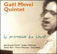 Promesse du Chant von Gaël Mevel