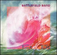 Time and Tide von The Battlefield Band