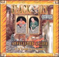 Affiliated 4 Life: If Ya von Black & Jay