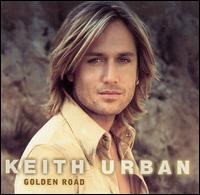 Golden Road von Keith Urban