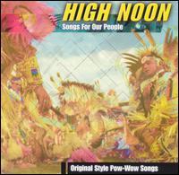 Songs for Our People von High Noon