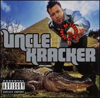 No Stranger to Shame von Uncle Kracker