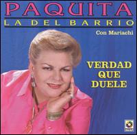 Verdad Que Duele von Paquita la del Barrio