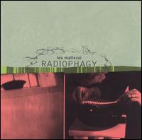 Radiophagy von Lou Mallozzi