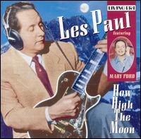 How High the Moon [ASV/Living Era] von Les Paul