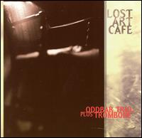Lost Art Cafe von Oddbar Trio