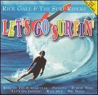 Let's Go Surfin' von Rick Gale