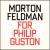 Morton Feldman: For Philip Guston von Morton Feldman