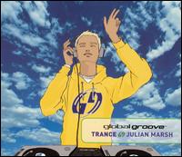 Global Groove: Trance von Julian Marsh