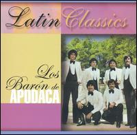 Latin Classics von Los Barón de Apodaca